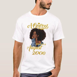 A Queen Was Born In August 2000 21St Birthday T-Shirt