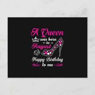 A Queen Was Born In August Birthday Women Holiday Postcard