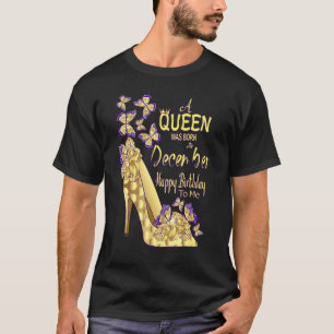 A Queen Was Born In December Birthday For Women G T-Shirt