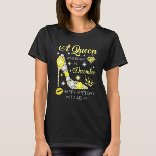 A Queen Was Born In December Glitter Diamond Shoes T-Shirt