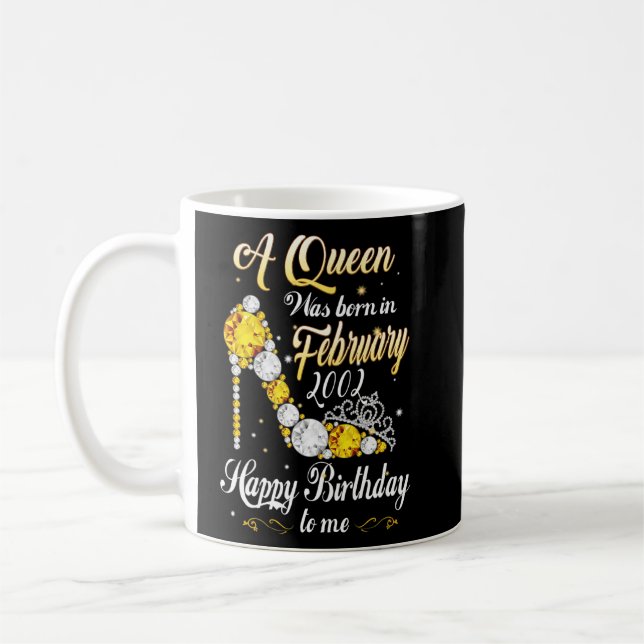 A Queen Was Born In February 2002 21st Birthday 21 Coffee Mug (Left)