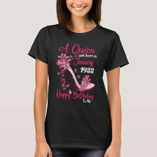 A Queen Was Born In January 1933 High Heel 90th Bi T-Shirt (Front)