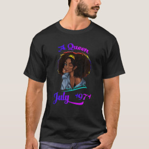 A Queen Was Born In July 1971 50 Year Old Funny T-Shirt