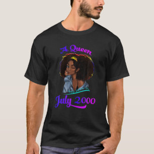 A Queen Was Born In July 2000 21 Year Old Funny T-Shirt