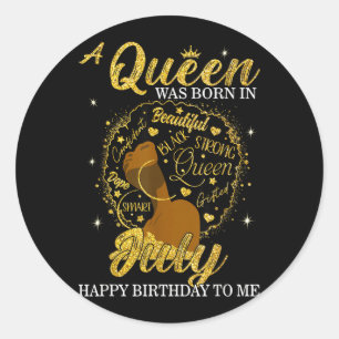 A Queen Was Born In July Birthday Afro Girl Black Classic Round Sticker