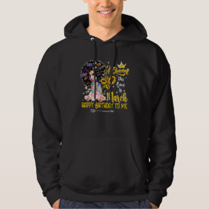 A Queen Was Born In March Happy Birthday Afro Wome Hoodie