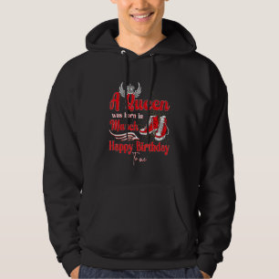 A Queen Was Born In March Happy Birthday To Me Hig Hoodie