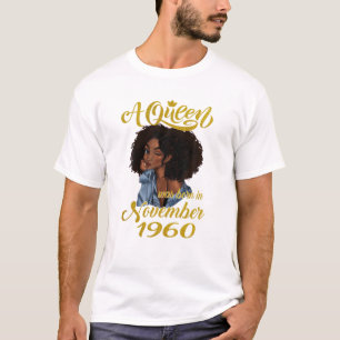 A Queen Was Born in November 1960 60th Birthday Gi T-Shirt