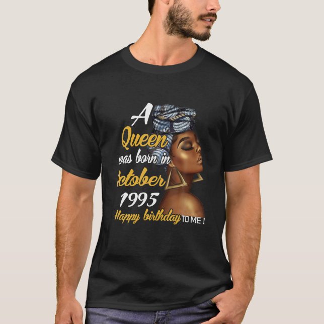 A Queen Was Born In October 1995 26Th Birthday Gif T-Shirt (Front)