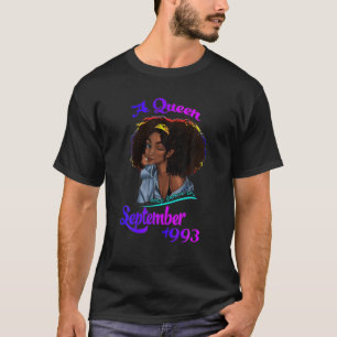 A Queen Was Born In September 1993 28 Year Old Fun T-Shirt
