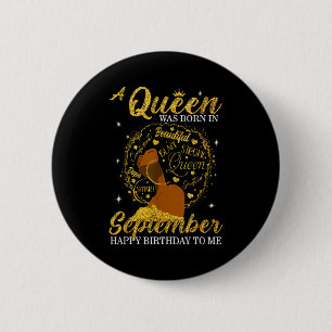 A Queen Was Born In September Birthday Afro Girl B 6 Cm Round Badge