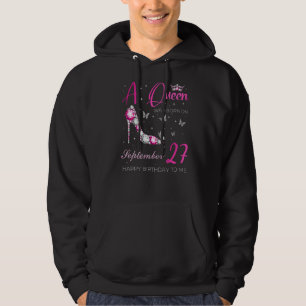 A Queen Was Born On September 27 27th September Bd Hoodie