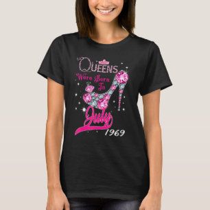 A Queen Were Born In July 1969 Happy 53rd Birthday T-Shirt