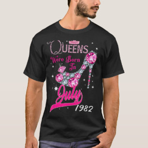 A Queen Were Born In July 1982 Happy 40th Birthday T-Shirt