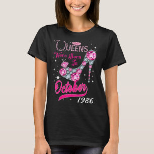 A Queen Were Born In October 1986 Happy 36th Birth T-Shirt