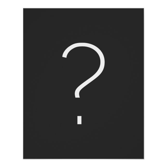 A Question Mark Poster (Front)