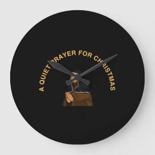 A QUIET PRAYER FOR CHRISTMAS LARGE CLOCK