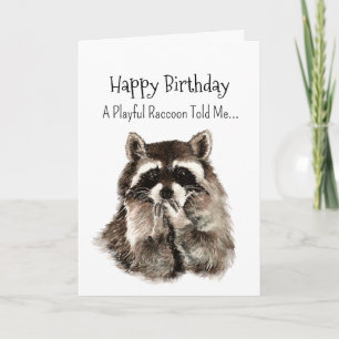 A Raccoon Personality Birthday Fun Animal Card