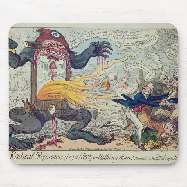 A Radical Reformer,  a Neck or Nothing Man Mouse Pad (Front)