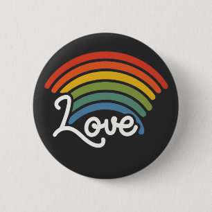 A Rainbow of Love 6 Cm Round Badge
