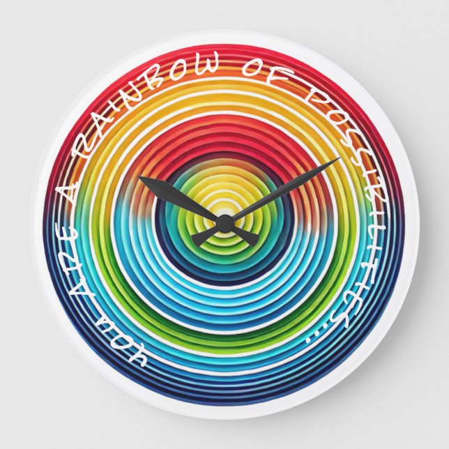 ... A Rainbow of Possibilities Wall Clock (Front)