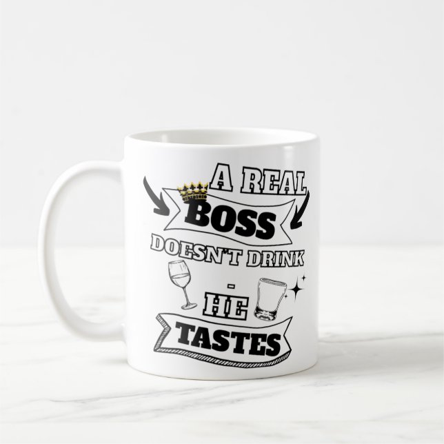 A Real Boss Quote  Coffee Mug (Left)