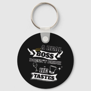 A Real Boss Quote  Key Ring