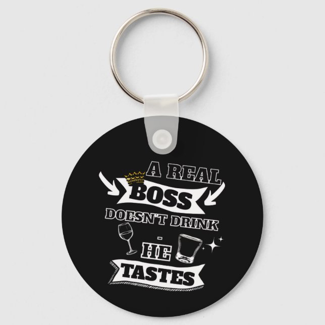 A Real Boss Quote  Key Ring (Back)
