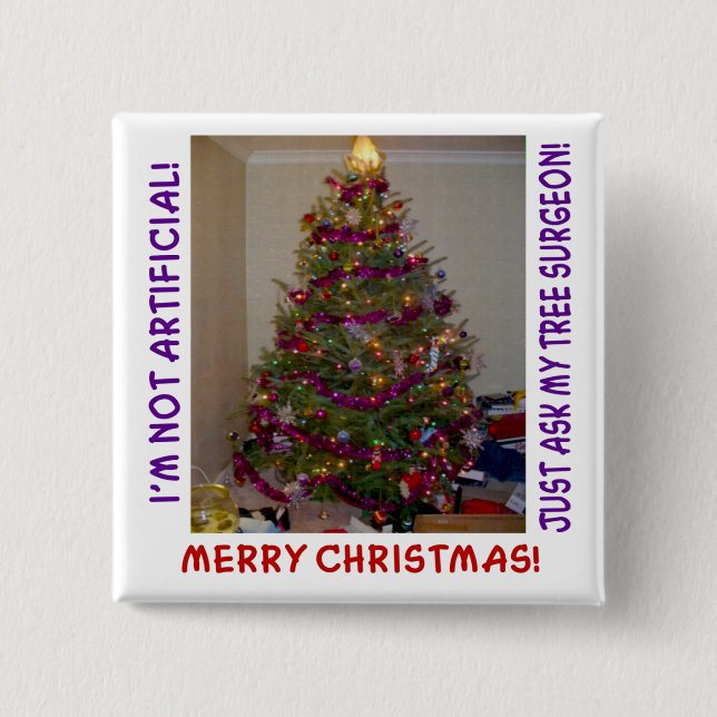 A Real Christmas Tree 15 Cm Square Badge (Front)