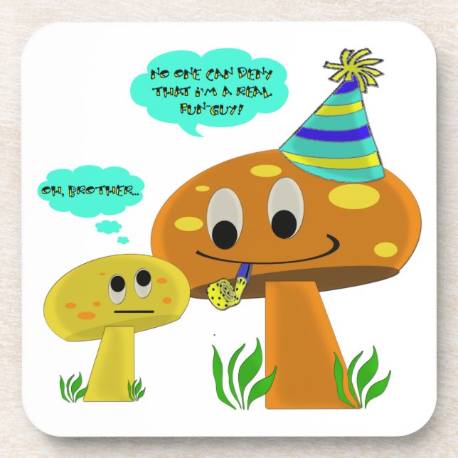 A Real Fun-Guy Mushroom Cartoon Coaster (Front)