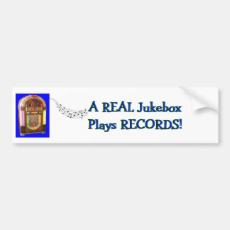 A Real Jukebox Plays RECORDS Bumper Sticker
