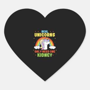 A Real Unicorn Only Need One Kidney Organ Donor Or Heart Sticker