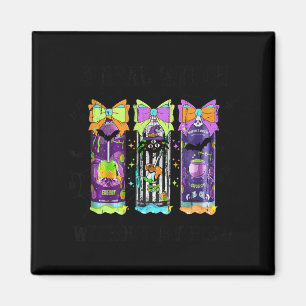 A Real Witch Without Brew Halloween Juice Energy Magnet