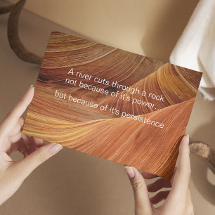 A river cuts through a rock - Inspirational Quote Postcard