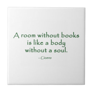 A Room Without Books (Cicero) Tile