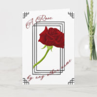 A Rose By Any Other Name Valentine's Day Card