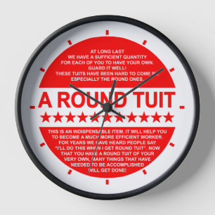 A Round Tuit Clock