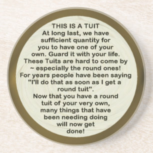 A Round Tuit ~ coaster