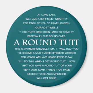 A Round Tuit Magnet