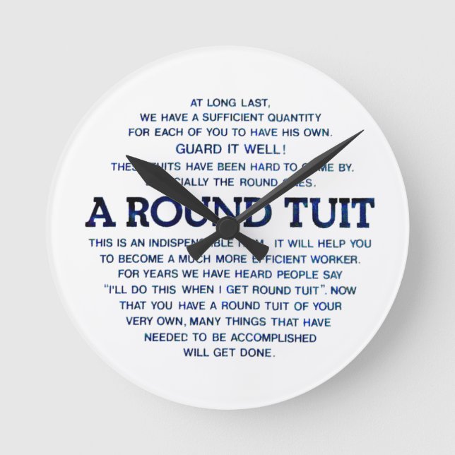 A Round Tuit Round Clock (Front)
