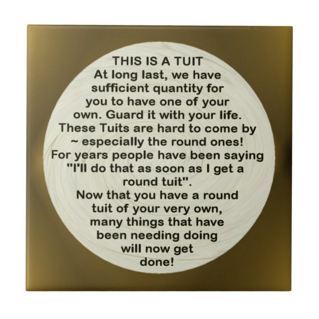 A Round Tuit ~ tile (Front)