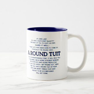 A Round Tuit Two-Tone Coffee Mug