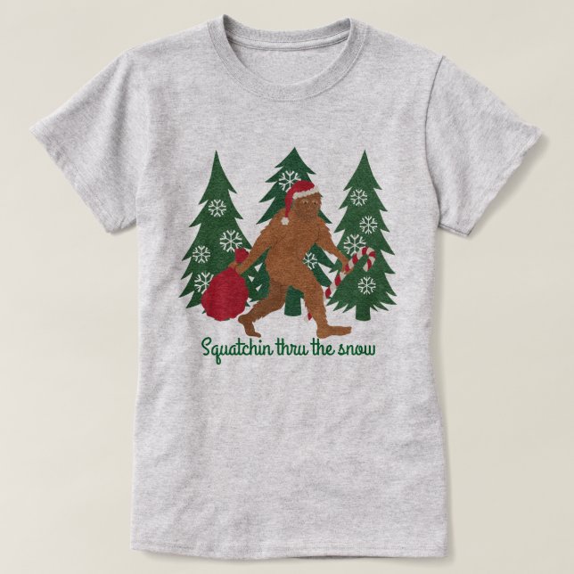 A Santa Squatch Christmas Squatchin Thru The Snow T-Shirt (Design Front)