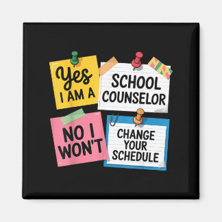 A School Counsellor Funny Education Schedule Offic Magnet
