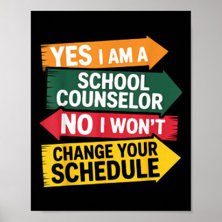 A School Counsellor Funny Education Schedule Offic Poster