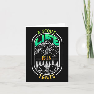 A Scout Life Is In Tents - Camping Hiking Lead Sco Card