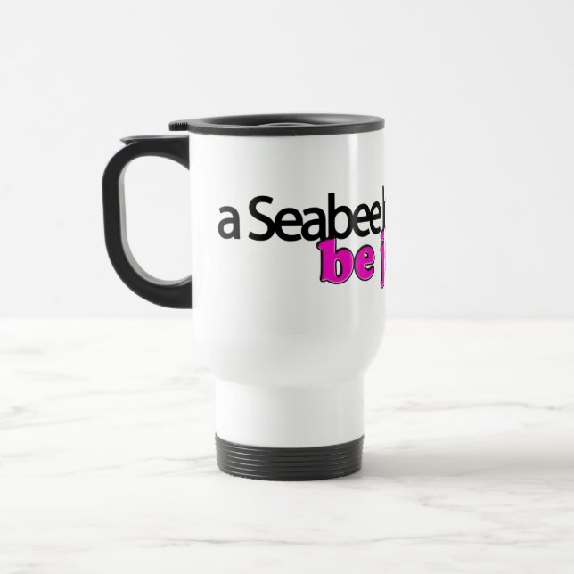 A Seabee Loves Me, Be Jealous! Travel Mug (Left)