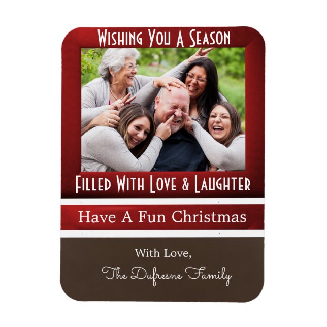 A Season Of Love & Laughter Christmas Magnet (Vertical)