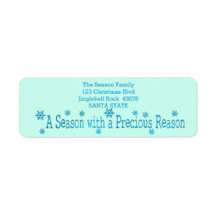 A Season with a Precious Reason Return Address Label