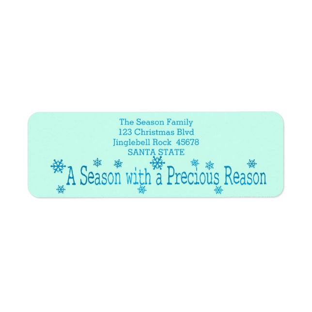A Season with a Precious Reason Return Address Label (Front)